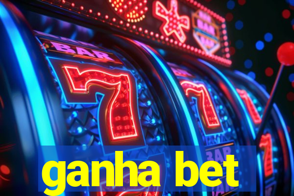 ganha bet